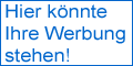 Hier k�nnte Ihre Werbung stehen